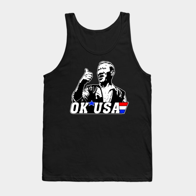 Ok USA Funny Quotes Movie Fans Gift Tank Top by Tentacle Castle